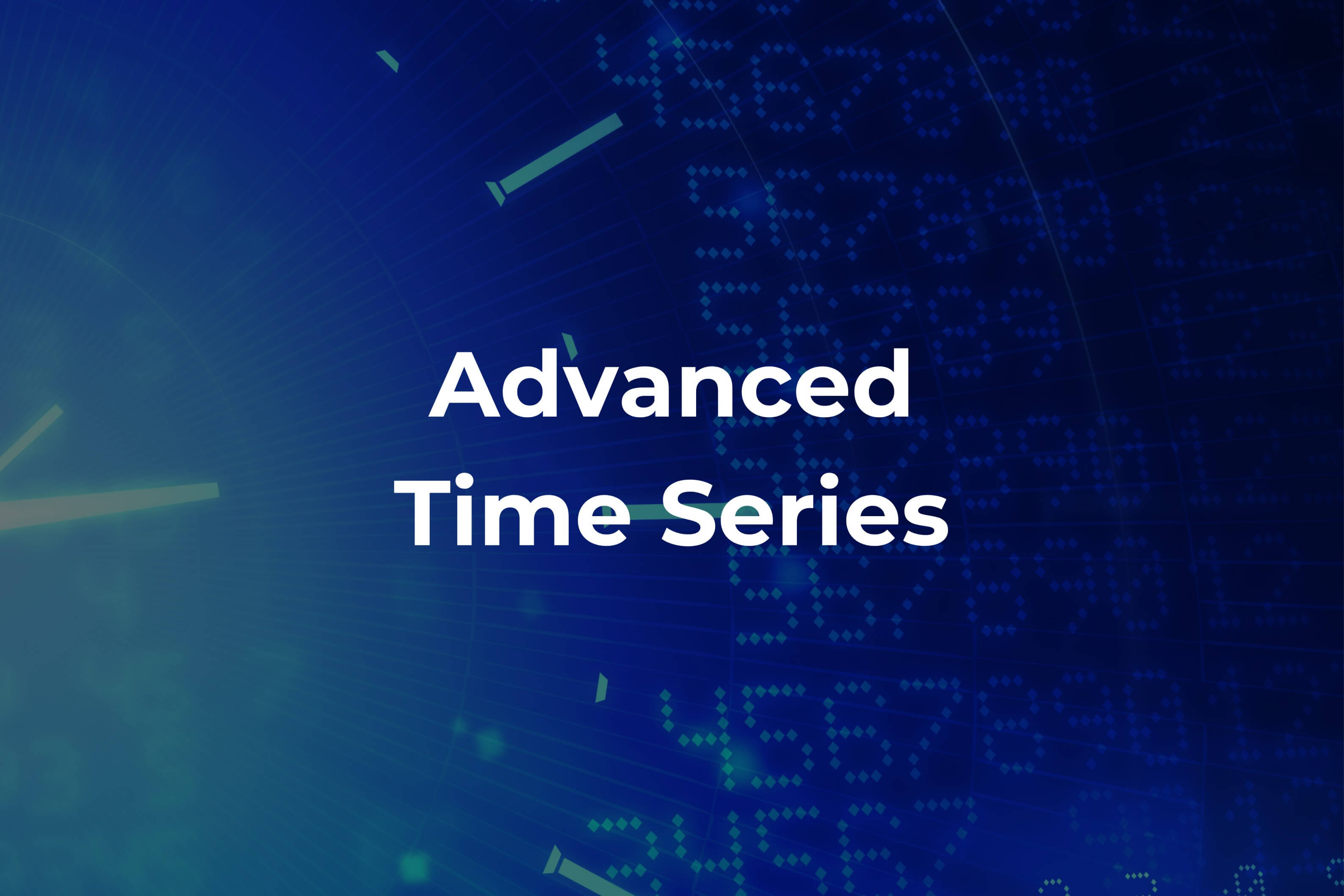 Advanced Time Series Course